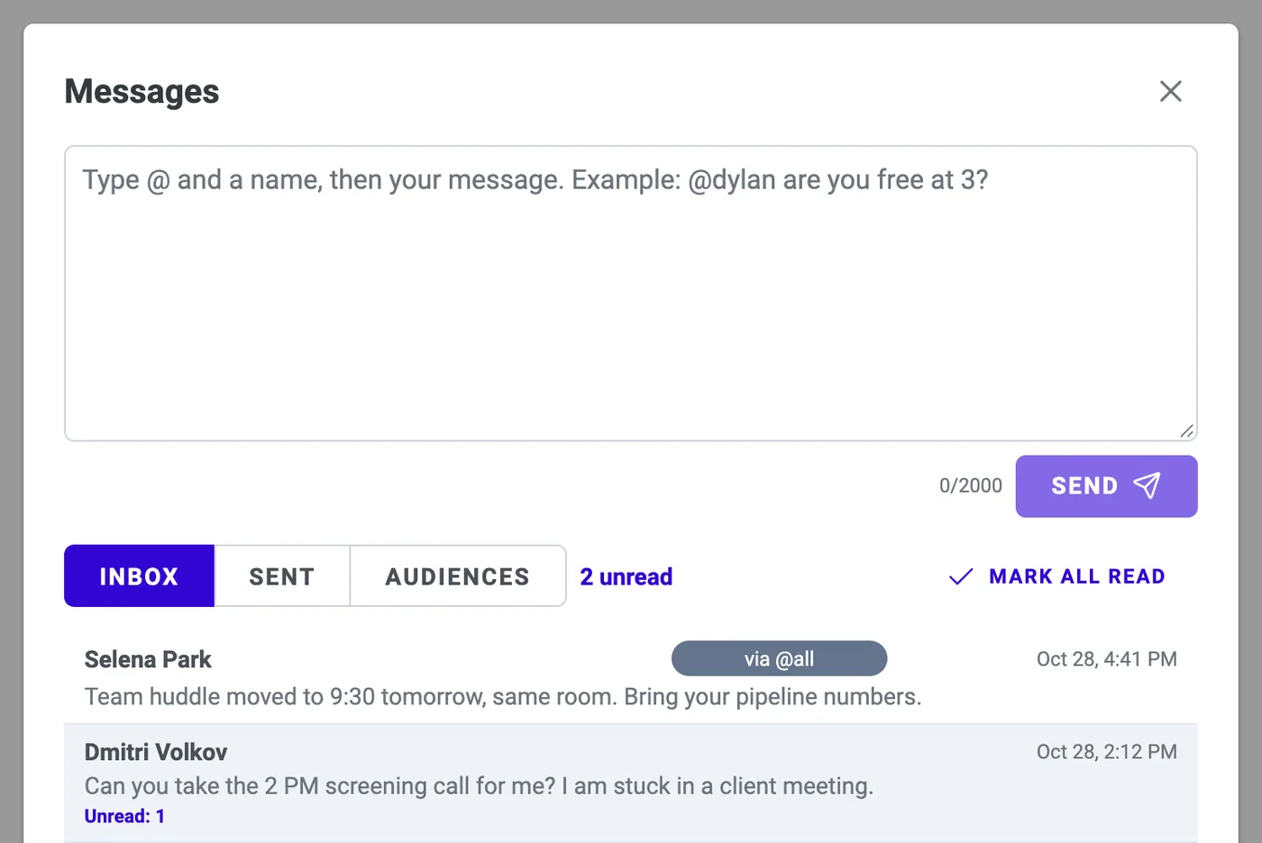 Messages window: composer with an @ example and Inbox / Sent / Audiences tabs; a broadcast marked via @all